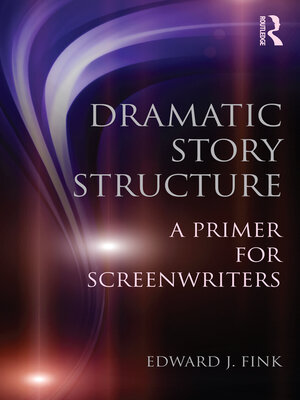 cover image of Dramatic Story Structure